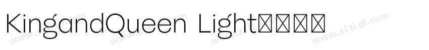 KingandQueen Light字体转换